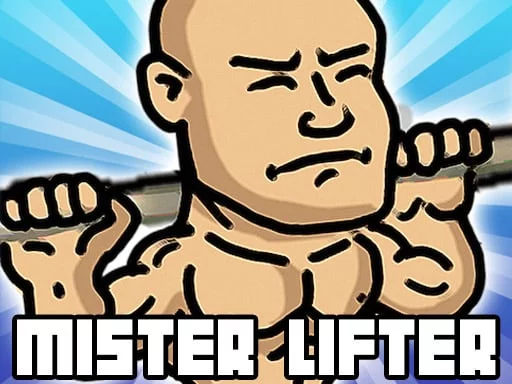 Mister Lifter